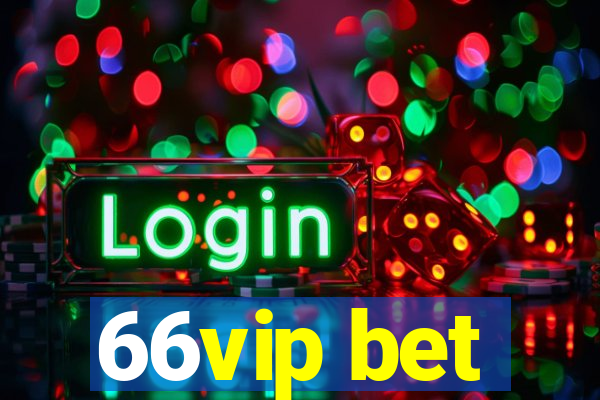 66vip bet